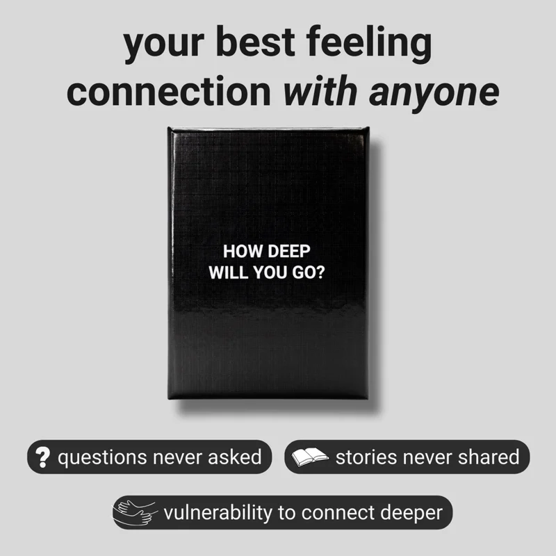How Deep Will You Go? Original Connection Game