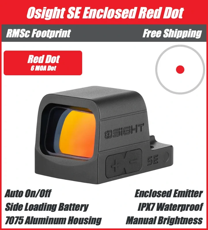 Osight SE Enclosed Red 6 MOA Dot, Side Battery, RMSc Footprint