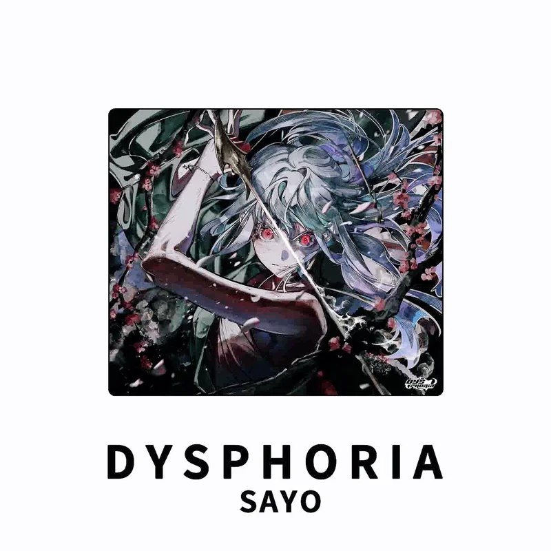 DYSPHORIA SAYO - Glass Pad